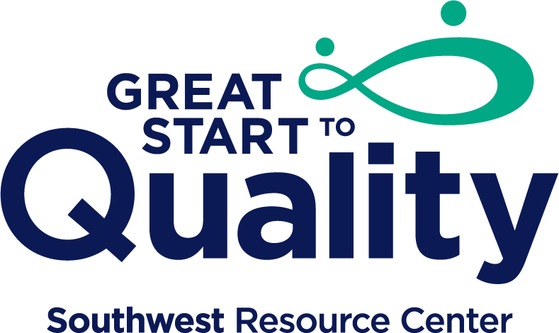 Great Start to Quality Southwest Resource Center
